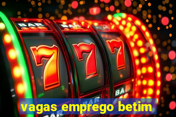 vagas emprego betim